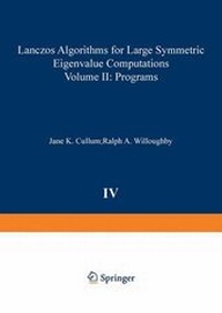 Abbildung von: Lanczos Algorithms for Large Symmetric Eigenvalue Computations Vol. II Programs - Springer