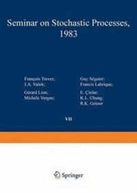 Enlarge image Cover: Seminar on Stochastic Processes, 1983 - Birkhauser Boston Inc