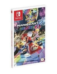 Enlarge image Cover: Mario Kart 8 Deluxe - Prima Games