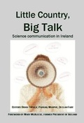Cover: Little Country, Big Talk: Science Communication in Ireland - The Pantaneto Press