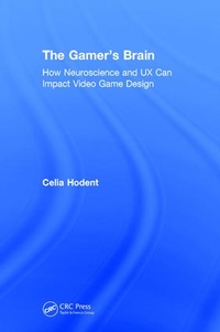 Enlarge image Cover: The Gamer's Brain - CRC Press