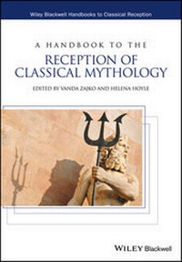 Enlarge image Cover: A Handbook to the Reception of Classical Mythology - Wiley-Blackwell