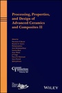 Cover: Processing, Properties, and Design of Advanced Ceramics and Composites II - Wiley