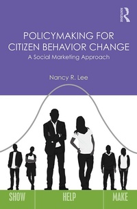 Enlarge image Cover: Policymaking for Citizen Behavior Change - Routledge