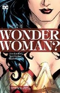 Cover: Wonder Woman Who Is Wonder Woman? (New Edition) - DC Comics