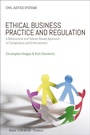 Cover: Ethical Business Practice and Regulation - Hart/Beck