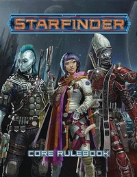 Enlarge image Cover: Starfinder Roleplaying Game: Starfinder Core Rulebook - Paizo Publishing, LLC