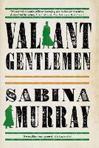 Enlarge image Cover: Valiant Gentlemen - Grove Press / Atlantic Monthly Press