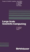 Cover: Large Scale Scientific Computing - Birkhauser Boston Inc