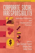Cover: Corporate Social Irresponsibility - Information Age Publishing