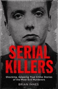 Enlarge image Cover: Serial Killers - Quercus Publishing