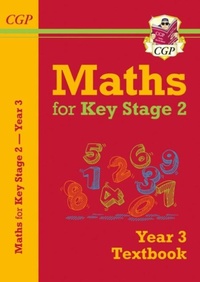 Enlarge image Cover: KS2 Maths Year 3 Textbook - Coordination Group Publications Ltd (CGP)