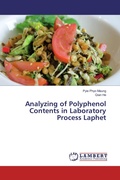 Cover: Analyzing of Polyphenol Contents in Laboratory Process Laphet - LAP Lambert Academic Publishing