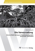 Cover: Die Verwurzelung - AV Akademikerverlag