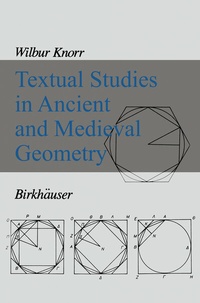 Abbildung von: Textual Studies in Ancient and Medieval Geometry - Birkhäuser