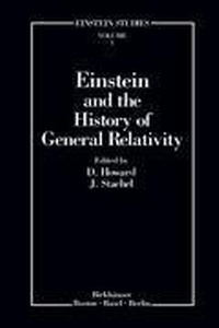 Enlarge image Cover: Einstein and the History of General Relativity - Birkhauser Boston Inc