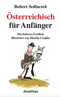 Abbildung von: Österreichisch für Anfänger - Amalthea Signum