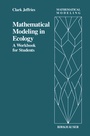 Cover: Mathematical Modeling in Ecology - Birkhauser Boston Inc