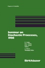 Cover: Seminar on Stochastic Processes, 1988 - Birkhauser Boston Inc