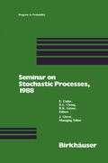 Cover: Seminar on Stochastic Processes, 1988 - Birkhauser Boston Inc