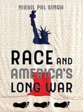 Cover: Race and America's Long War - University of California Press