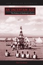 Cover: An Uncertain Age - Ohio University Press