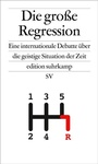 Cover: Die gro&szlig;e Regression - Suhrkamp