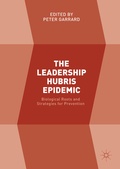 Cover: The Leadership Hubris Epidemic - Palgrave Macmillan