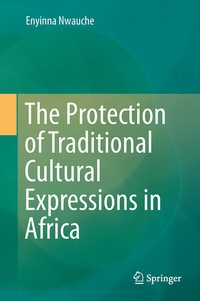 Abbildung von: The Protection of Traditional Cultural Expressions in Africa - Springer