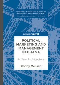 Abbildung von: Political Marketing and Management in Ghana - Palgrave Macmillan