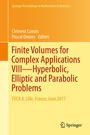 Cover: Finite Volumes for Complex Applications VIII - Hyperbolic, Elliptic and Parabolic Problems - Springer