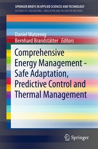 Abbildung von: Comprehensive Energy Management - Safe Adaptation, Predictive Control and Thermal Management - Springer