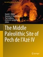 Cover: The Middle Paleolithic Site of Pech de l'Azé IV - Springer