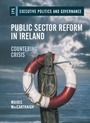Cover: Public Sector Reform in Ireland - Palgrave Macmillan