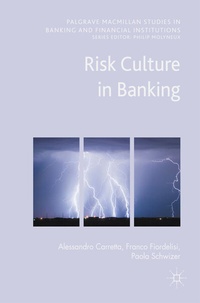 Bild vergrößern Bild: Risk Culture in Banking - Palgrave Macmillan