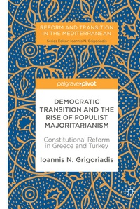 Abbildung von: Democratic Transition and the Rise of Populist Majoritarianism - Palgrave Macmillan