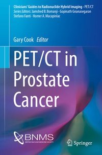 Enlarge image Cover: PET/CT in Prostate Cancer - Springer