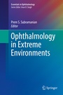 Cover: Ophthalmology in Extreme Environments - Springer