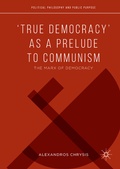 Cover: 'True Democracy' as a Prelude to Communism - Palgrave Macmillan