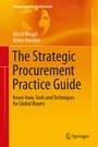 Cover: The Strategic Procurement Practice Guide - Springer