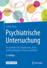 Abbildung von: Psychiatrische Untersuchung - Springer