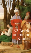 Cover: 32 Briefe an meine Kinder - St&auml;mpfli Verlag