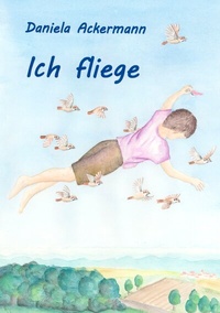 Enlarge image Cover: Ich fliege - BoD - Books on Demand