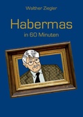 Cover: Habermas in 60 Minuten - BoD - Books on Demand