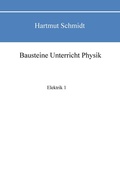 Cover: Bausteine Unterricht Physik - BoD - Books on Demand