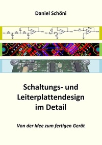 Abbildung von: Schaltungs- und Leiterplattendesign im Detail - BoD - Books on Demand