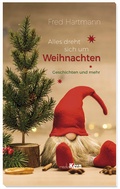 Cover: Alles dreht sich um Weihnachten - mediaKern