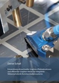 Cover: Entwicklung ultraschneller Graphen-Photodetektoren und effizienter Graphen-Heizer f&uuml;r integrierte Siliziumphotonik- Kommunikationssysteme - Dr. Hut