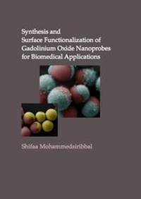 Bild: Synthesis and Surface Functionalization of Gadolinium Oxide Nanoprobes for Biomedical Applications - Dr. Hut