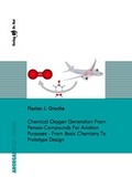 Bild: Chemical Oxygen Generation From Peroxo-Compounds For Aviation Purposes - From Basic Chemistry To Prototype Design - Dr. Hut